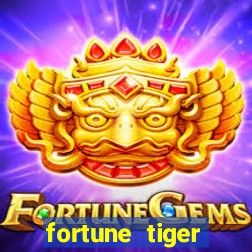 fortune tiger aposta de 1 real