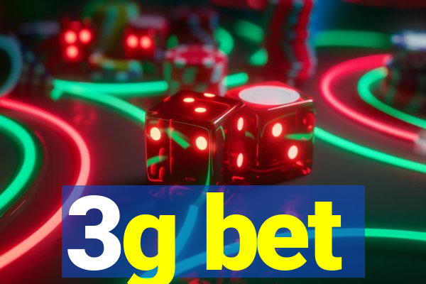 3g bet