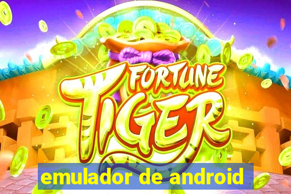 emulador de android