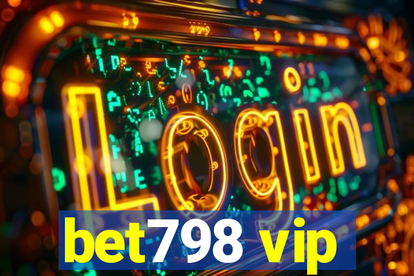 bet798 vip