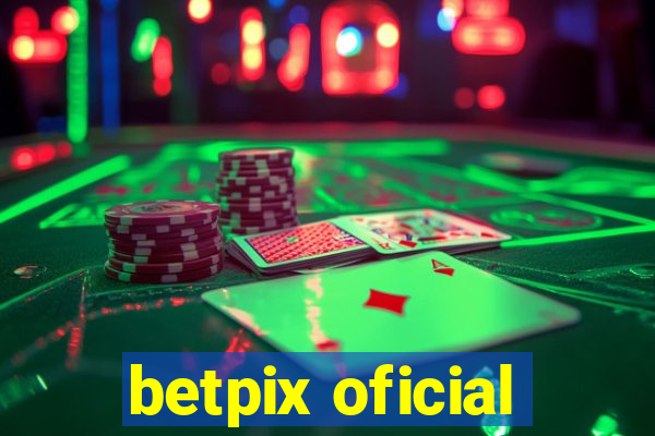 betpix oficial