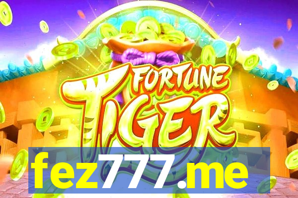 fez777.me