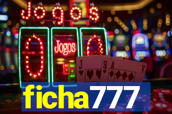 ficha777