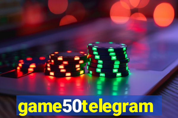 game50telegram