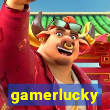 gamerlucky