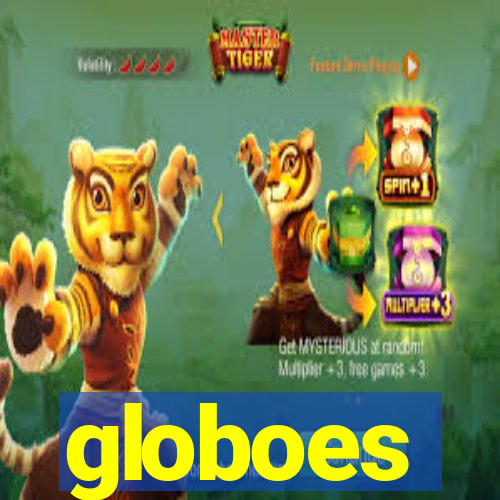 globoes