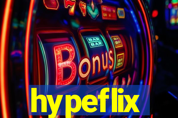 hypeflix