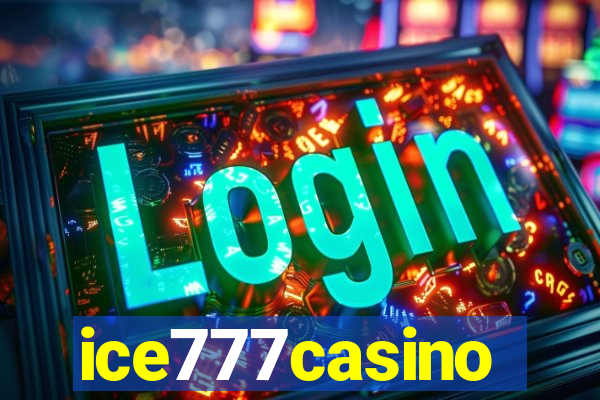 ice777casino