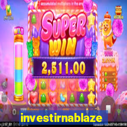 investirnablaze