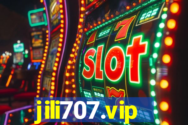 jili707.vip