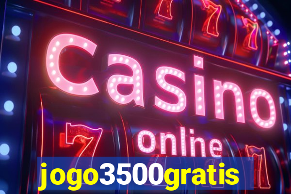 jogo3500gratis