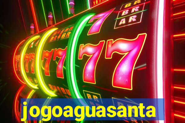 jogoaguasanta