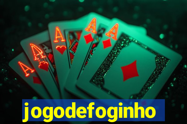 jogodefoginho