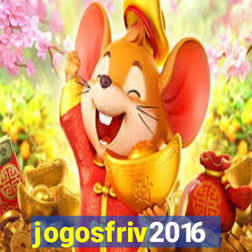 jogosfriv2016