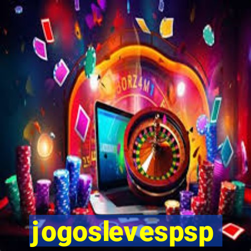 jogoslevespsp