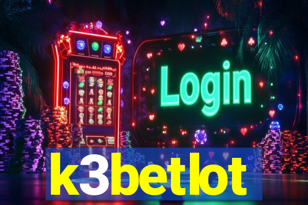 k3betlot