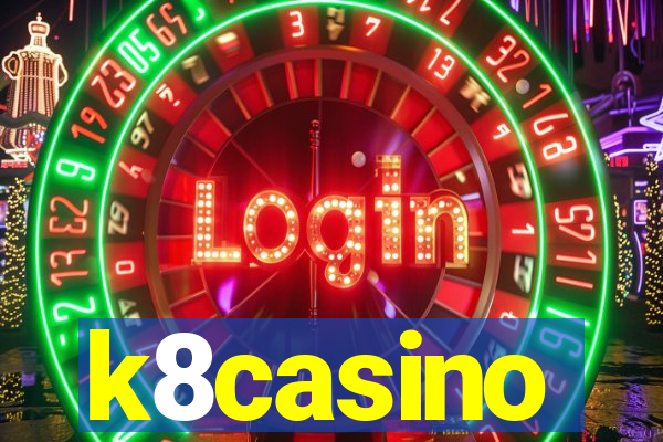 k8casino