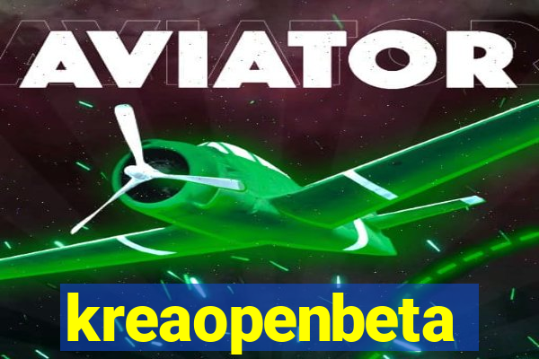 kreaopenbeta