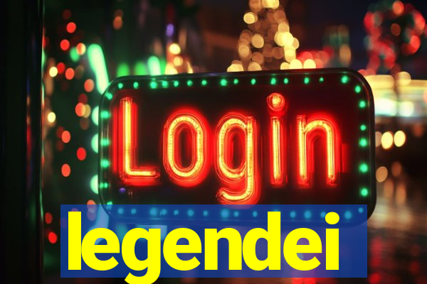 legendei