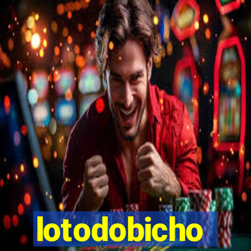 lotodobicho