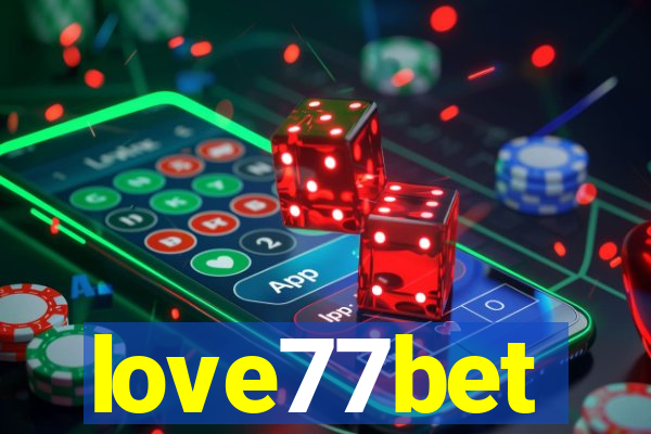 love77bet