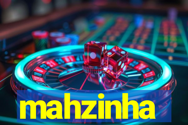 mahzinha