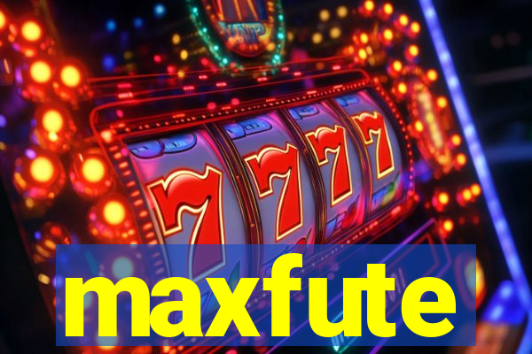 maxfute