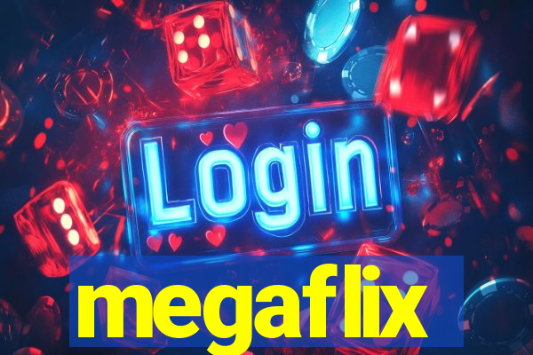 megaflix