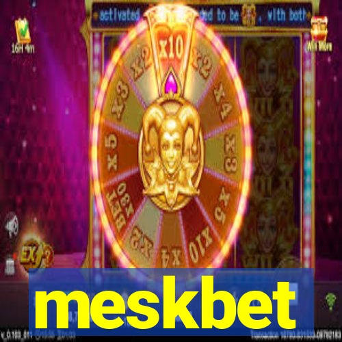 meskbet