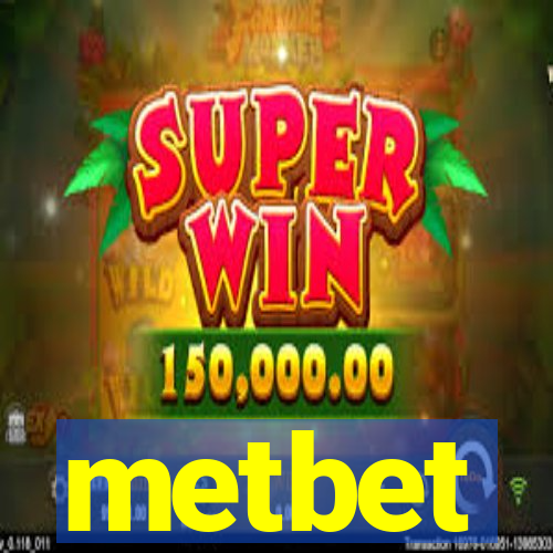 metbet