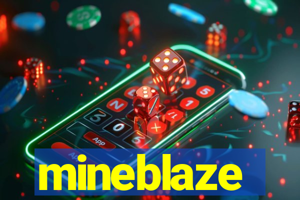 mineblaze