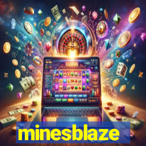 minesblaze