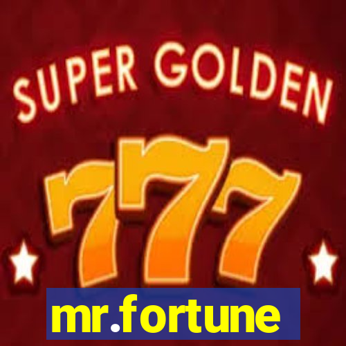 mr.fortune