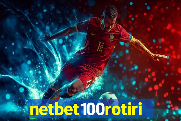 netbet100rotiri