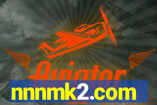 nnnmk2.com