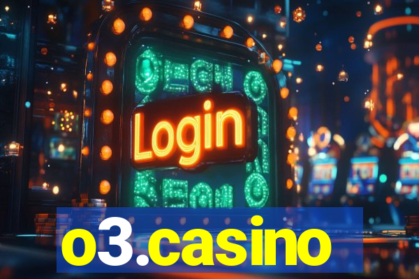 o3.casino