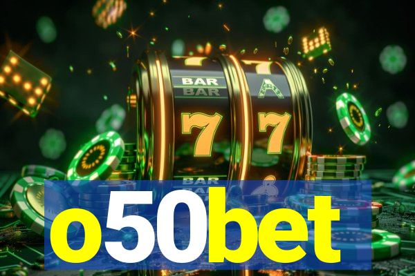 o50bet