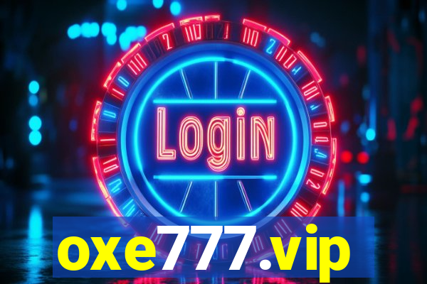 oxe777.vip