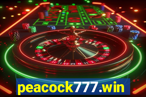 peacock777.win