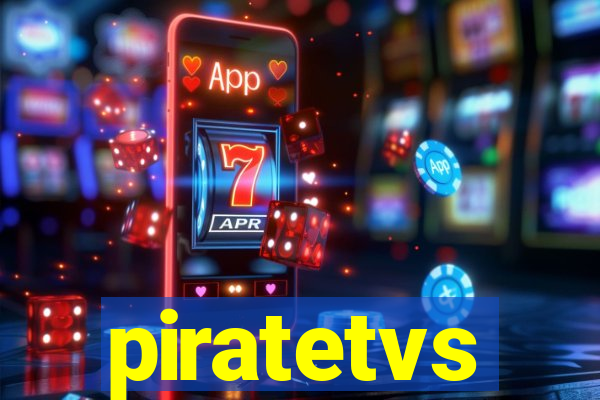 piratetvs