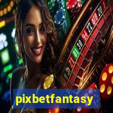 pixbetfantasy