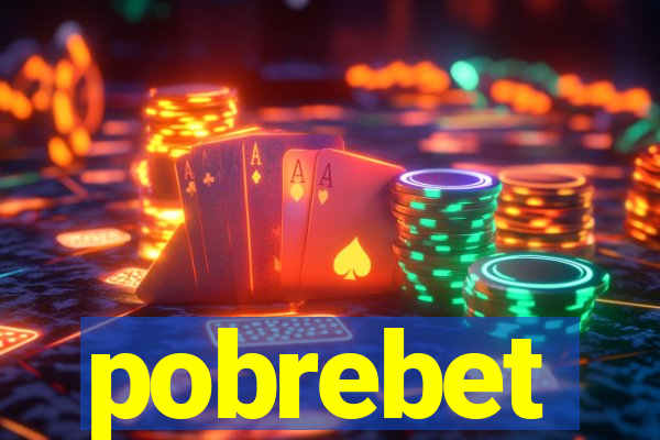 pobrebet