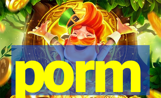 porm