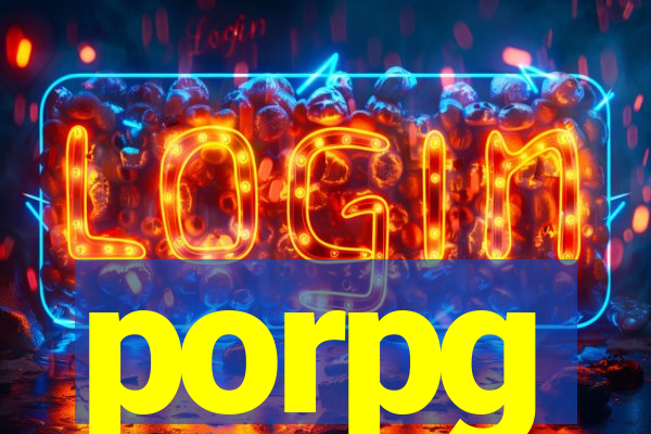 porpg