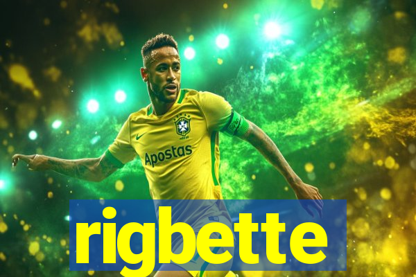 rigbette