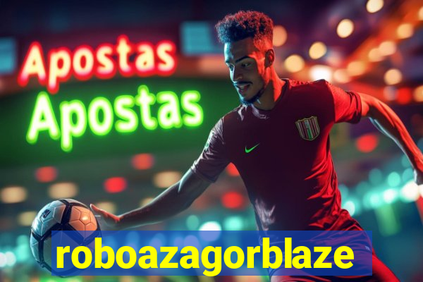 roboazagorblaze