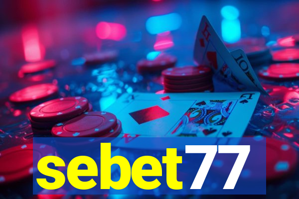 sebet77