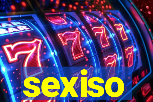 sexiso