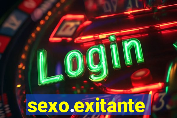 sexo.exitante