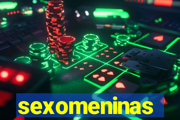 sexomeninas